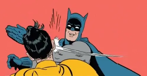 Batman Slapping Robin GIF template