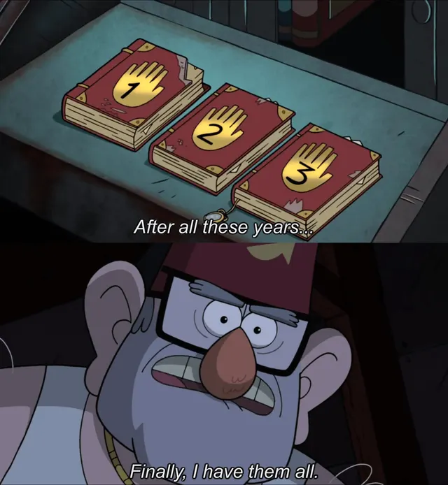 Finally, I Have Them All meme template