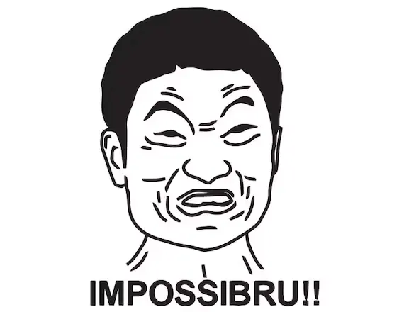 Impossibru Guy meme template