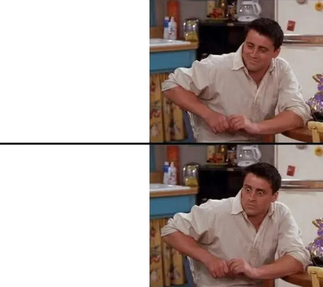 Joey’s Slow Realization meme template