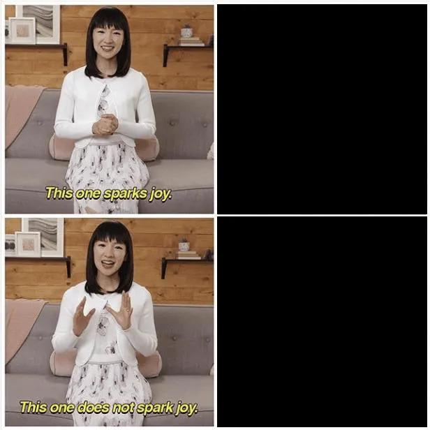 Marie Kondo Spark Joy meme template