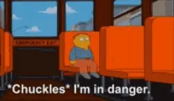 Ralph Wiggum Im In Danger meme template