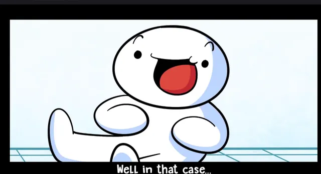 Well in that case meme template